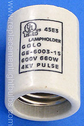 Golo GE-6003-15 45E3 600V 660W 4kV Pulse Rated E26 Lampholder